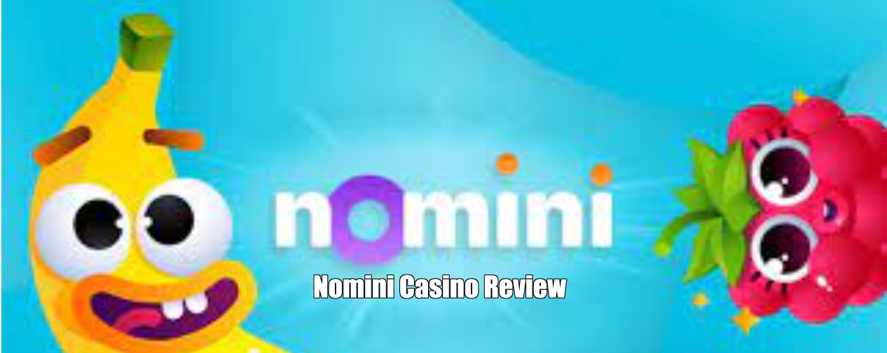 Nomini Casino Review 2024
